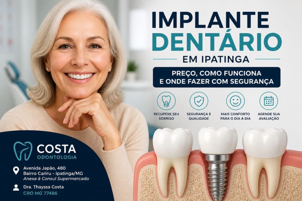 Implante dentário em Ipatinga realizado pela Costa Odontologia com resultado natural e seguro